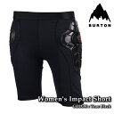 2025-26 BURTON W IMPACT SHORT True Black バートン インパクト ショーツ スノーボード プロテクター レディース 25-...