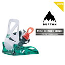 2025-26 BURTON KIDS' MINI GROM DISC Green Multi バートン ミニ グロム ディスク スノーボード ビンディング バインディング キッズ ユース こども 日本正規品 25-26 予約商品
