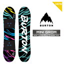 2025-26 BURTON MINI GROM ROCKER バートン ミニ グロム スノーボード 板 キッズ ユース こども 日本正規品 25-26 予約商...