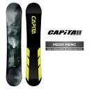 2025-26 CAPITA MEGA MERCURY キャピタ メガ マーキュリー スノーボード 板 メンズ 日本正規品 25-26 予約商品