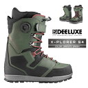 2025-26 DEELUXE X-PLORER S4 Gravity Green ディーラックス エクスプローラー スノーボード ブーツ メンズ レディース ...