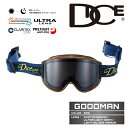 2025-26 DICE GOODMAN BRZ ダイス グッドマン 調光レンズ スノーボード スキー ゴーグル 25-26 メンズ レディース 日本正規品 予...