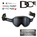 2025-26 DICE GOODMAN OLV ダイス グッドマン 調光レンズ スノーボード スキー ゴーグル 25-26 メンズ レディース 日本正規品 予...
