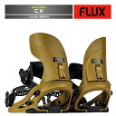2025-26 FLUX CX Brown フラックス シーエックス スノーボード ビンディング バインディング メンズ レディース 日本正規品 25-26 予...