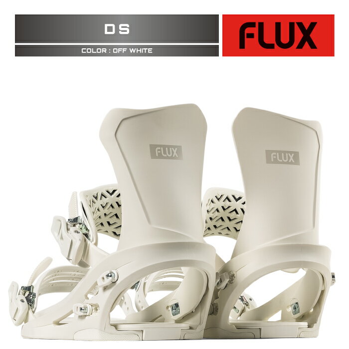 【全品ポイント10倍！要エントリー20日20:00～27日01:59迄】2025-26 FLUX DS Off White フラックス ディーエス スノーボード ビンディング バインディング メンズ レディース 日本正規品 25-26