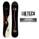 2025-26 LIBTECH LIB RIG リブテック リブ リグ スノーボード 板 メンズ 日本正規品 25-26 予約商品(4)
