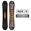 2025-26 RIDE BENCHWARMER ライド ベンチウォーマー スノーボード 板 メンズ レディース 日本正規品 25-26 予約商品