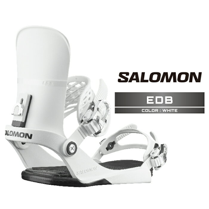【全品ポイント10倍！要エントリー20日20:00～27日01:59迄】2025-26 SALOMON EDB White サロモン イーディービー スノーボード ビンディング バインディング メンズ レディース 25-26 日本正規品