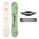 2025-26 SIMS SALT Pink シムス ソルト スノーボード 板 レディース 日本正規品 25-26 予約商品