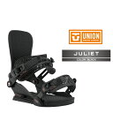 2025-26 UNION JULIET Black ユニオン ジュリエット スノーボード ビンディング バインディング レディース 日本正規品 25-26 予...