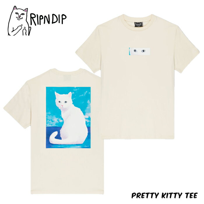 【全品ポイント10倍！要エントリー20日20:00〜27日01:59迄】RIPNDIP PRETTY KITTY TEE リップンディッ..