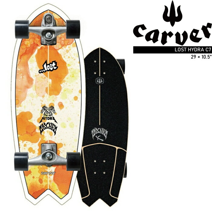 CARVER LOST X CARVER 29 HYDRA SURFSKATE COMPLETE C7 L1012011108 カーヴァー カーバー サーフスケート スケートボード スケボー LOST MAYHEM コンプリート