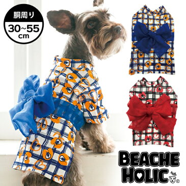 【半額以下☆70%OFF】【2019年春夏新作】【BEACHE HOLIC】ビーチェホリックラフチェックゆかた小型犬＆中型犬サイズ