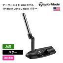 テーラーメイド 「 TP Black Juno L-Neck パター 左利き用 」 Taylor Madeゴルフクラブ 正規品 新品 業界最安値に挑戦 ゴルフバ...