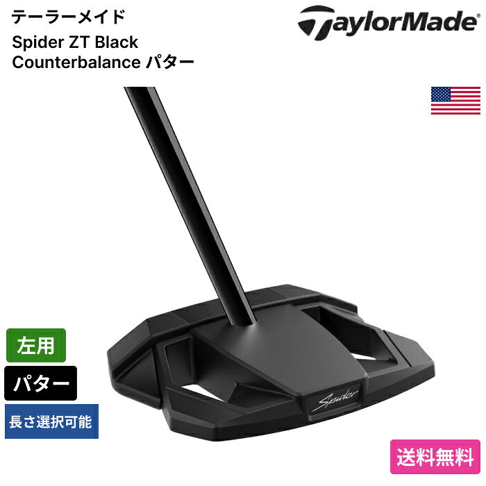�ơ��顼�ᥤ�� �� Spider ZT Black Counterbalance �ѥ��� ���� �� Taylor Made����ե���� ������ ���� �ȳ��ǰ���...