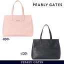 【NEW】PEARLY GATES パーリーゲイツSIMPLE & STYLISH 定番系BASICスタイルBIGトートバッグ/ボストンバッグ053-59812...