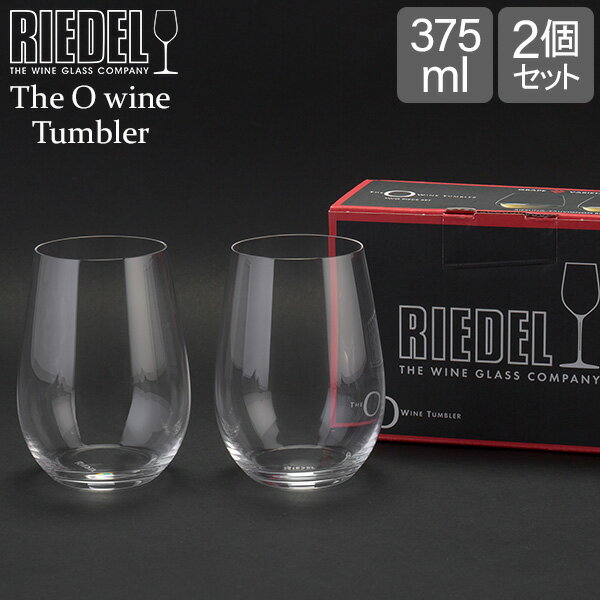 リーデル Riedel リーデル The O wine Tumbler オータンブラーRiedel Oリースリング/ソーヴィニヨン・ブラン2個 クリア（透明）0414/15 ワイングラス