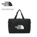 ザ・ノース・フェイス ボストンバッグ メンズ 【最大2000円OFFクーポン！】【THE NORTH FACE ザノースフェイス】LIGHT DUFFLE BAG ボストンバッグ ダッフルバッグ A4 ロゴ メンズ レディース ユニセックス 男性用 女性用 NN2FN68J