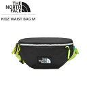 【4H限定20%OFFクーポン！4000円以上】【THE NORTH FACE ザノースフェイス】KIDS WAIST BAG M キッズ ウエスト バッグM ヒップバッグ ポシェット 男の子 女の子 NN2PN57R 送料無料