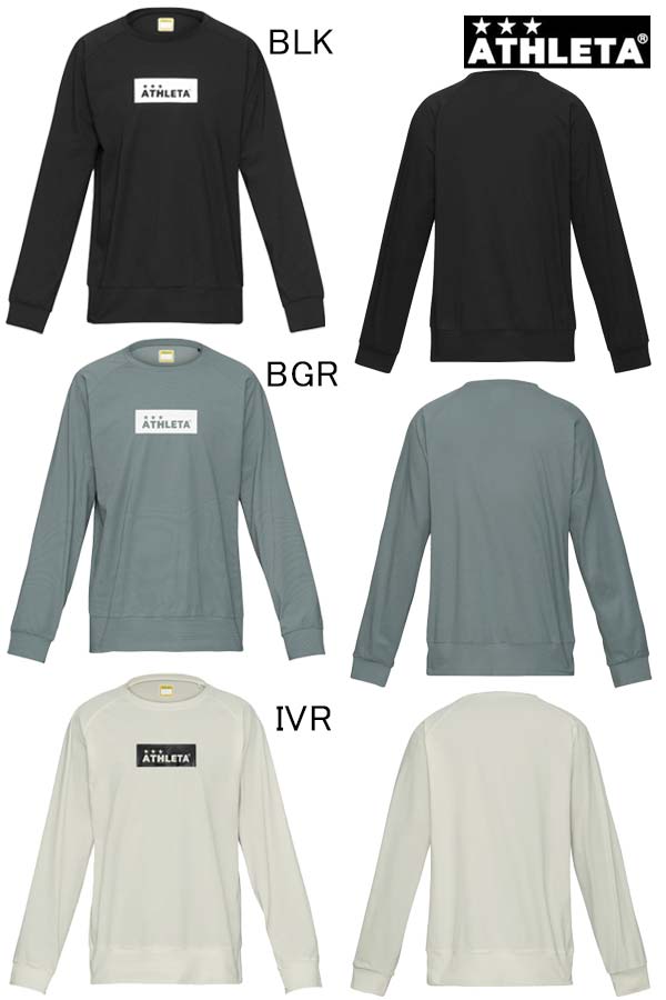 ブランド：ATHLETA【アスレタ】 品番：03420J 品名：BOXロゴクルーシャツ(Jr.) 26f 素材：ポリエステル100% サイズ：140/150/160 カラー：BLK/BGR/IVR 吸汗速乾性に優れた、オンでもオフでも活躍する ロングスリーブシャツ スパンPOLYニット素材が すばやく汗を吸収・発散し、快適さを保ちます。 ポリエステル100%で耐久性も抜群。 トレーニングシーンはもちろん、 移動着やカジュアルまで、 幅広いシーンで活躍する一枚です。