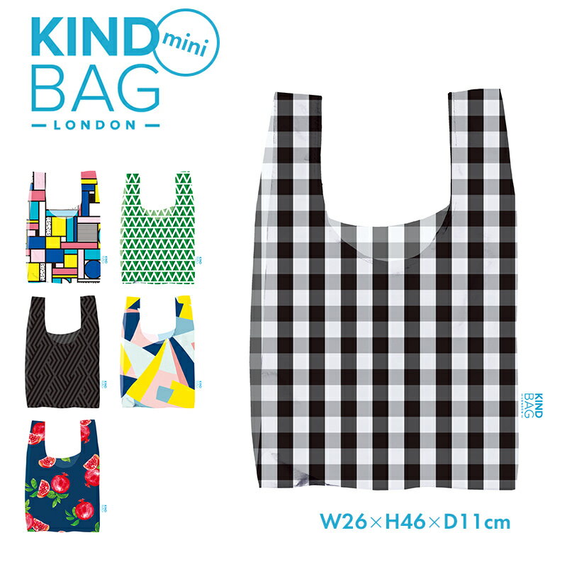 【New miniサイズ】 KIND BAG mini カインドバッグ ミニ コンビニサイズ エコバック 折りたたみ コンパクト メンズ レディースレジカゴ ブランド ナイロントートバッグ 買い物袋 ECO かばん 鞄 おしゃれ ユニセックス マチ付き ショッピングバッグ エコ レジ袋有料化 洗える