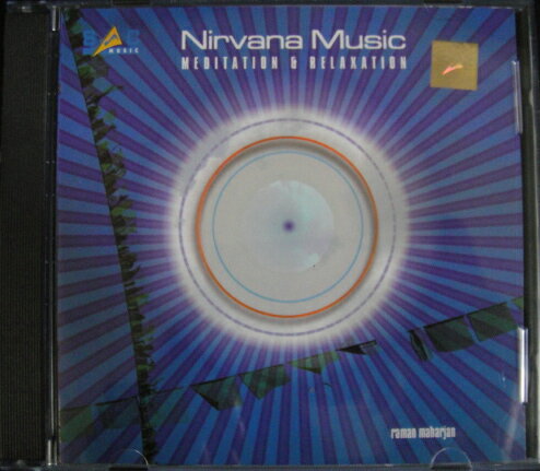 Nirvana Music Meditation and Relaxation Raman Maharjan