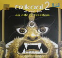 An ode to Freedom Trikaal 2