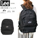 Lee リュック リュック通学Lee リーリュック Lee 425994 Leeバッグ リュック通学女子おしゃれ大容量 リュック通学男子 リュックメンズ大容量 リュック28l リュックレディース通勤 PCリュック リュックブランド リュックパソコン B4収納可