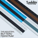 即日発送 ラダイト 定規 THIS INDUSTRIAL ブッテーロ ハイブリッドルーラー 15cm Luddite プレゼント 男性 女性 誕生日 使いやすい...