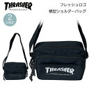 THRASHER バッグ 小学生 男の子 横型ショルダーバッグ 男子 低学年 高学年 中学生 高校生 男子 ロゴ 横型 子供 こども ショルダーバッグ 塾 おでかけ 修学旅行 旅行 誕生日 プレゼント ギフト クリスマス プレゼント ボーイズ ブラック シンプル 斜め掛け おしゃれ