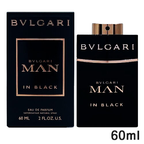ブルガリ マン イン ブラック オードパルファム EDP SP 60ml BVLGARI 香水 フレグランス 3789/1068/3841 送料無料