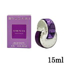 uK IjA AWXg I[hg EDT SP 15ml ~j BVLGARI EtOX [3162] ~j`A