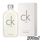 カルバンクライン CK ONE シーケーワン オードトワレ EDT SP 200ml CALVIN KLEIN 香水・フレグランス [7438/5021/1798/7433]送料無料 CK1 CK-one CK