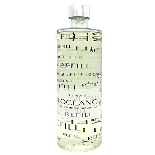 リナーリ (交換用リフィル) リードディフューザー 500ml オセアノ(OCEANO) ナチュラル ...