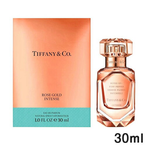 ティファニー ティファニー ローズ ゴールド インテンス オードパルファム EDP SP 30ml TIFFANY 香水・フレグランス [7584] 送料無料