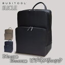 BUSITOOL ビジツール シュクレ 合皮ディパック PC タブレット B4収納 全3色 メンズ レディース ユニセックス おしゃれ 誕生日 記念 プレゼント...