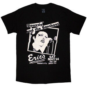 (スージー・アンド・ザ・バンシーズ) Siouxsie & The Banshees オフィシャル商品 ユニセックス Eric's Tシャツ 半袖 トップス 【海外通販】