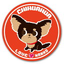 犬 イラストステッカー LOVEわんこシリーズ 15.チワワ (直径125mm) 犬 ステッカ− 屋外対応 UVカット仕上げ トイプードル チワワ ダックス コーギー ポメラニアン なども！