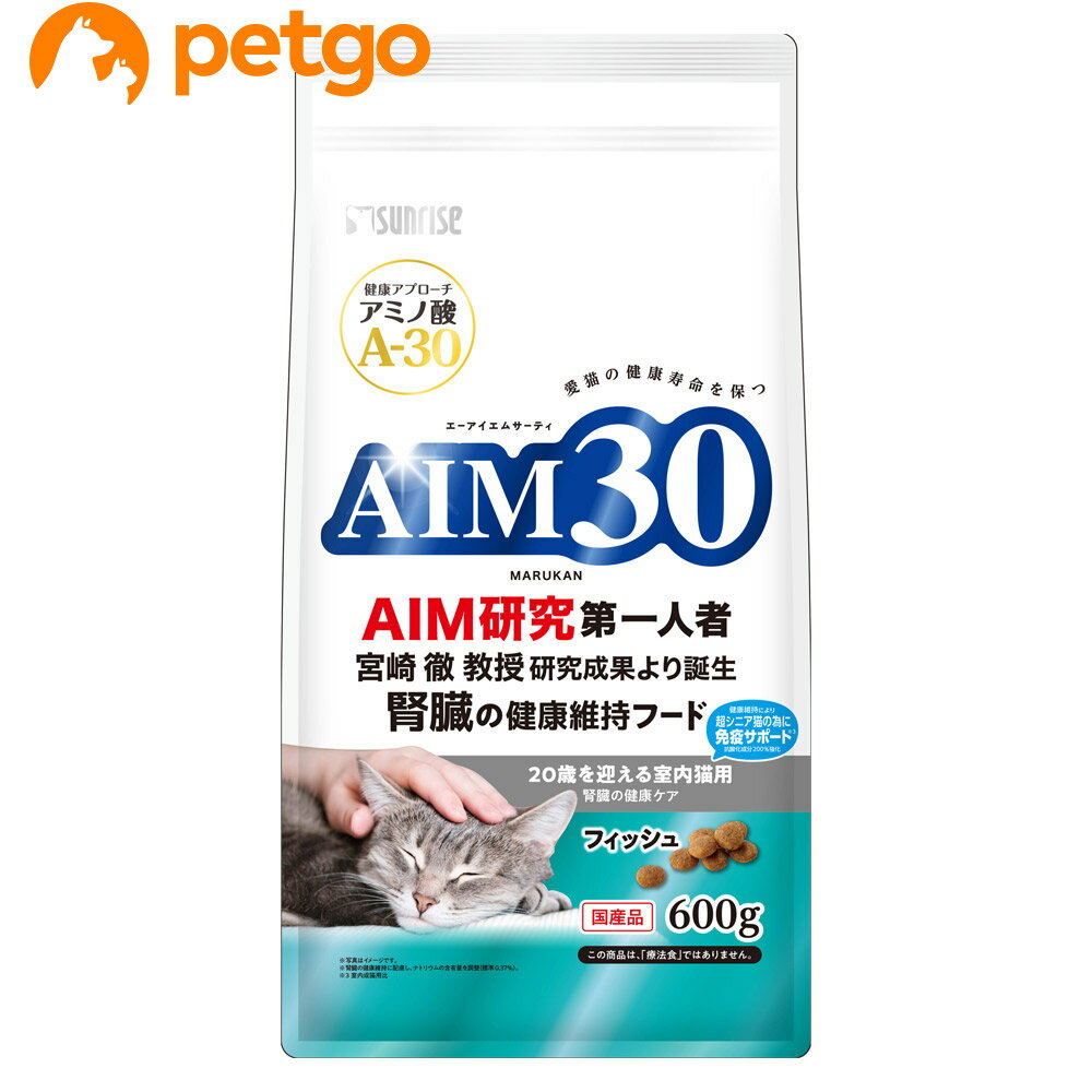 乐天商城 - サンライズ AIM30 20歳を迎える室内猫用 腎臓の健康ケア フィッシュ 600g