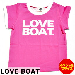 LOVE BOAT ラブボート Tシャツ 半袖 ロゴ ピンク サイズ：80.90.95 キッズ 子供服 ベビー服