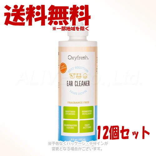 Oxyfresh ペットイヤークリーナー  237ml × 12個セット ｢ファンタジーワールド｣