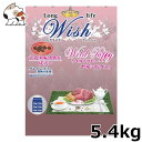 p[pX Wish(EBbV) Chps[ M~N 5.4kg