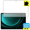 PDAH[ Galaxy Tab S9 FE Ή Crystal Shield ی tB [ʗp]  { { А