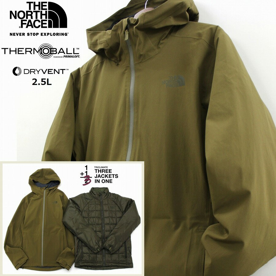 ザ・ノース・フェイス ダウンジャケット メンズ THE NORTH FACE ザ ノースフェイス 3way THERMOBALL TRICLIMATE トリクライメイト ジャケット 【外 マウンテンパーカー 内 サーモボール ダウンジャケット】 メンズ カーキ系色 DRYVENT-2.5L