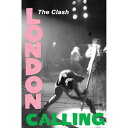 THE CLASH ザ・クラッシュ (「LONDON CALLING」45周年 ) - London Calling / ポスター 
