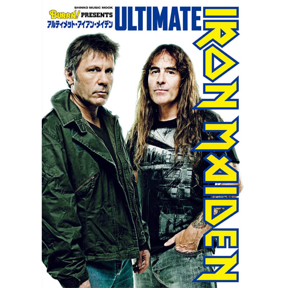 IRON MAIDEN アイアンメイデン 2024年9月来日決定 - BURRN! PRESENTS アルティメット・アイアン・メイデン＜シンコー・ミュージック・ムック＞ / 雑誌・書籍