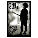 CURE キュアー - Boys Don't Cry / ポスター 