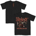 SLIPKNOT スリップノット (デビュー25周年 ) - The End, So Far Group Photo / バックプリントあり / Tシャツ / メンズ 【公式 / オフィシャル】