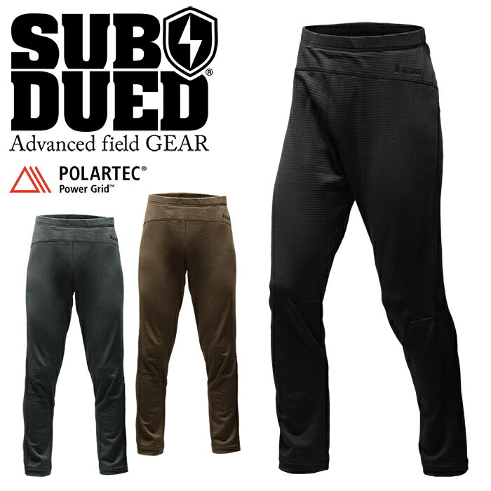 SUBDUED アークティックレギンス【サブデュード ARCTIC LEGGINGS】ミリタリー アウトドア マウンテンリーコン サバゲ キャンプ カジュ..