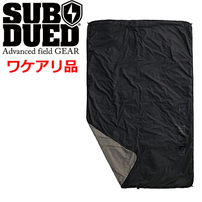 SUBDUED レイバック ブランケット 60/ブラックミリタリー アウトドア マウンテンリーコン キャンプ テント 車中泊 沢登り シュラフ 寝袋 プリマロフト 防寒 防風 保温 迷彩 カモ 春 夏 バーベキュー BBQ